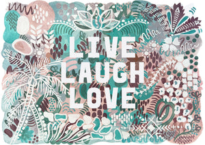 Brush & Be Print - Live Laugh Love